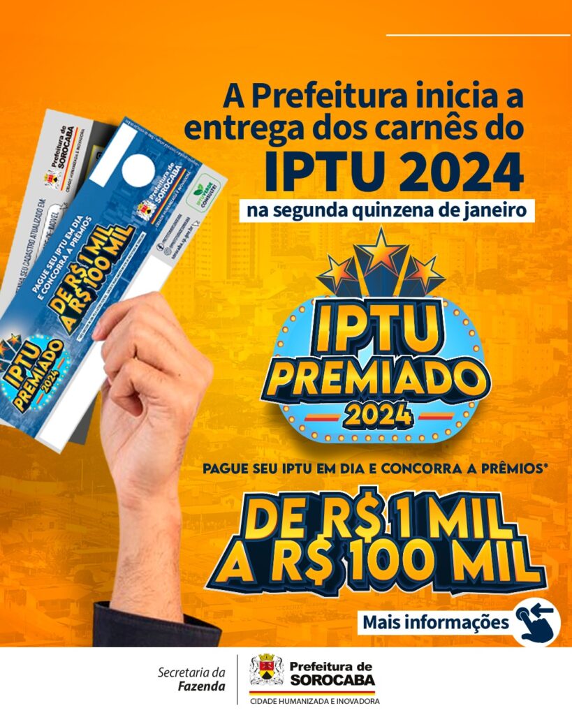 Prefeitura de Sorocaba inicia a entrega dos carnês do IPTU 2024